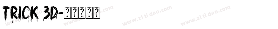 Trick 3D字体转换